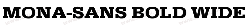 MONA-SANS BOLD WIDE字体转换